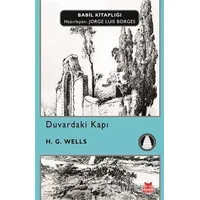 Duvardaki Kapı - H. G. Wells - Kırmızı Kedi Yayınevi