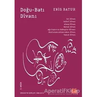 Doğu-Batı Divanı - Enis Batur - Kırmızı Kedi Yayınevi