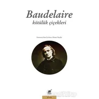 Kötülük Çiçekleri - Charles Baudelaire - Ayrıntı Yayınları