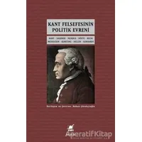 Kant Felsefesinin Politik Evreni - Hakan Çörekçioğlu - Ayrıntı Yayınları