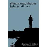 Kaderin Cilvesi - Hüseyin Rahmi Gürpınar - Ayrıntı Yayınları