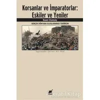Korsanlar ve İmparatorlar: Eskiler ve Yeniler - Noam Chomsky - Ayrıntı Yayınları