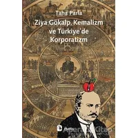 Ziya Gökalp, Kemalizm ve Türkiyede Korporatizm - Taha Parla - Metis Yayınları