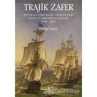 Trajik Zafer - Fatih Yeşil - İş Bankası Kültür Yayınları