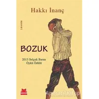 Bozuk - Hakkı İnanç - Kırmızı Kedi Yayınevi