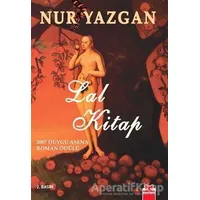 Lal Kitap - Nur Yazgan - Kırmızı Kedi Yayınevi