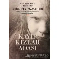 Kayıp Kızlar Adası - Jennifer McMahon - Ephesus Yayınları