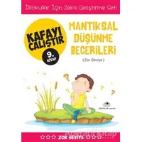 Mantıksal Düşünme Becerileri (Zor Seviye) - Kafayı Çalıştır 9
