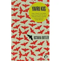 Yavru Kuş - Octavia Butler - Aylak Kitap
