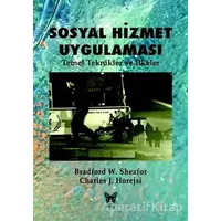 Sosyal Hizmet Uygulaması - Charles J. Horejsi - Nika Yayınevi