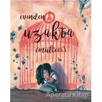 Evinden Uzakta (Mülteci) - Pimm Van Hest - Gergedan Yayınları