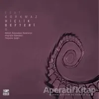 Hiçlik Defteri 9 - Esat Korkmaz - Anahtar Kitaplar Yayınevi