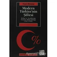 Modern Türkiye’nin Şifresi - Fuat Dündar - İletişim Yayınevi