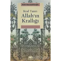 Allah’ın Krallığı - Halil Hacımüftüoğlu - İletişim Yayınevi