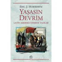 Yaşasın Devrim - Eric J. Hobsbawm - İletişim Yayınevi