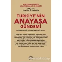 Türkiyenin Anayasa Gündemi - İbrahim Ö. Kaboğlu - İletişim Yayınevi