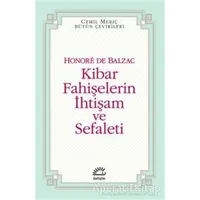 Kibar Fahişelerin İhtişam ve Sefaleti - Honore de Balzac - İletişim Yayınevi