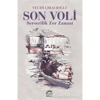 Son Voli - Vecdi Çıracıoğlu - İletişim Yayınevi