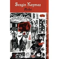 Medet - Sezgin Kaymaz - İletişim Yayınevi