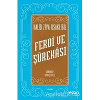 Ferdi ve Şürekası (Günümüz Türkçesiyle) - Halid Ziya Uşaklıgil - Can Yayınları