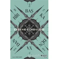 Bir Başka Dünyadan - Eugene Schoulgin - Can Yayınları
