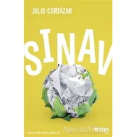 Sınav - Julio Cortazar - Can Yayınları