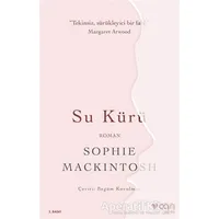 Su Kürü - Sophie Mackintosh - Can Yayınları