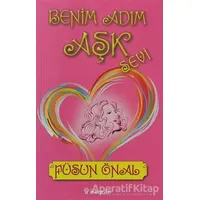 Benim Adım Aşk Sevi - Füsun Önal - İnkılap Kitabevi
