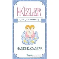 İkizler - Çıtır Çıtır Astroloji - Hande Kazanova - İnkılap Kitabevi