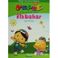 Pepee - İlkbahar - Ayşe Şule Bilgiç - İnkılap Kitabevi
