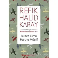 Sulhte Cimri Harpte Müsrif - Refik Halid Karay - İnkılap Kitabevi