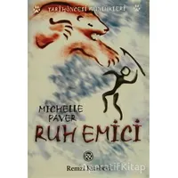 Ruh Emici - Michelle Paver - Remzi Kitabevi