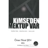Kimse’den Mektup Var - Ömer Fikret Şen - Cinius Yayınları