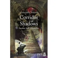 Corridor of Shadows - Muhyiddin Şekur - Timaş Publishing