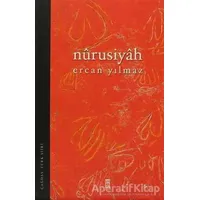 Nurusiyah - Ercan Yılmaz - Timaş Yayınları