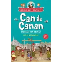 Can İle Canan - Salıncağı Kim Sevmez? - Nefise Atçakarlar - Timaş Çocuk