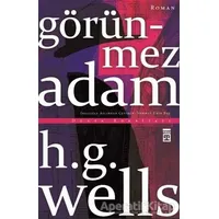 Görünmez Adam - H. G. Wells - Timaş Yayınları
