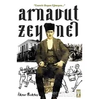 Arnavut Zeynel - İlknur Bektaş - Genç Timaş