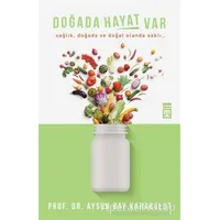 Doğada Hayat Var - Aysun Bay Karabulut - Timaş Yayınları