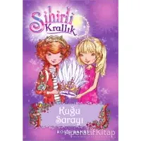 Sihirli Krallık 14. Kitap: Kuğu Sarayı - Rosie Banks - Doğan Egmont Yayıncılık