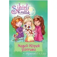 Sihirli Krallık 19 : Neşeli Köpek Yavrusu - Kolektif - Doğan Egmont Yayıncılık
