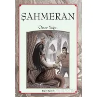 Şahmeran - Öner Yağcı - Doğan Egmont Yayıncılık
