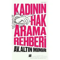 Kadının Hak Arama Rehberi - Altın Mimir - Doğan Kitap