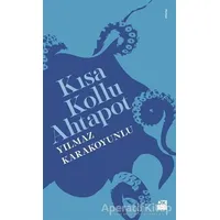 Kısa Kollu Ahtapot - Yılmaz Karakoyunlu - Doğan Kitap