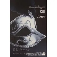 Karanlığın Elli Tonu (Film Özel Baskısı) - E. L. James - Doğan Kitap