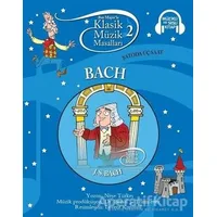 Klasik Müzik Masalları - Bach - Kolektif - Doğan Egmont Yayıncılık