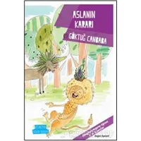 Aslanın Kararı - Değerler Serisi - Göktuğ Canbaba - Doğan Egmont Yayıncılık