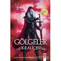 Cam Şato 4 - Gölgeler Kraliçesi - Sarah J. Maas - Dex Yayınevi