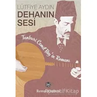 Dehanın Sesi - Lütfiye Aydın - Remzi Kitabevi