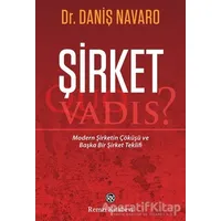 Şirket - Quo Vadis? - Daniş Navaro - Remzi Kitabevi